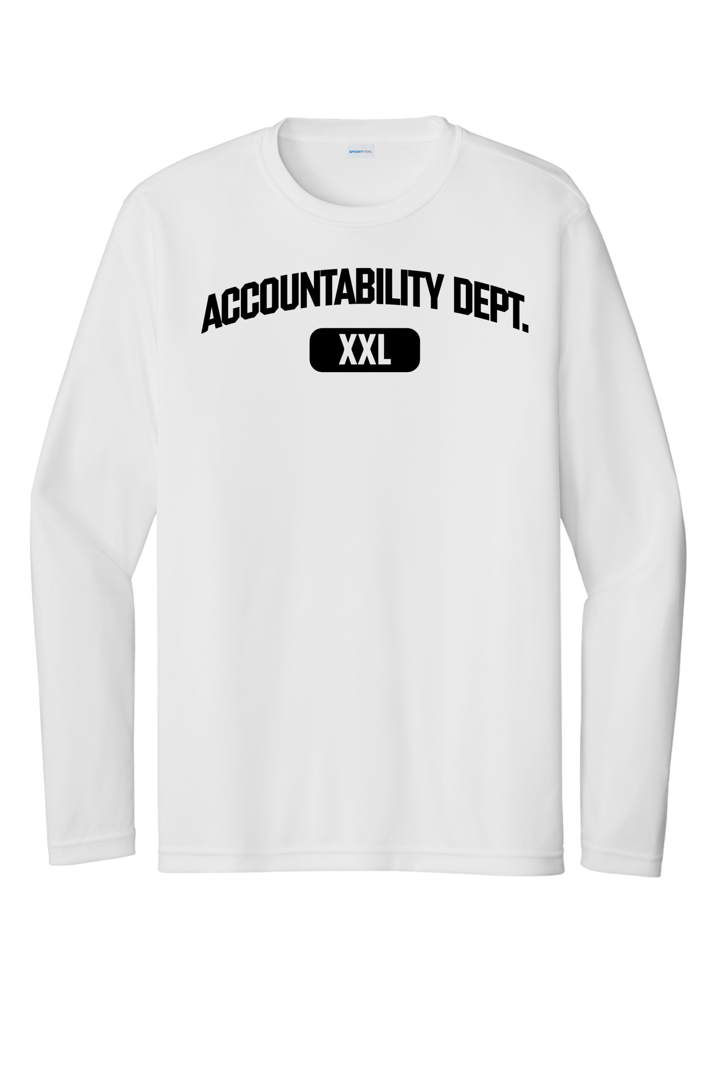 Accountability Dept. Dry Fit Long Sleeve