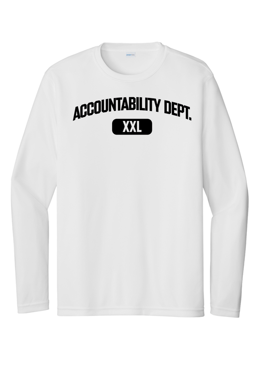 Accountability Dept. Dry Fit Long Sleeve